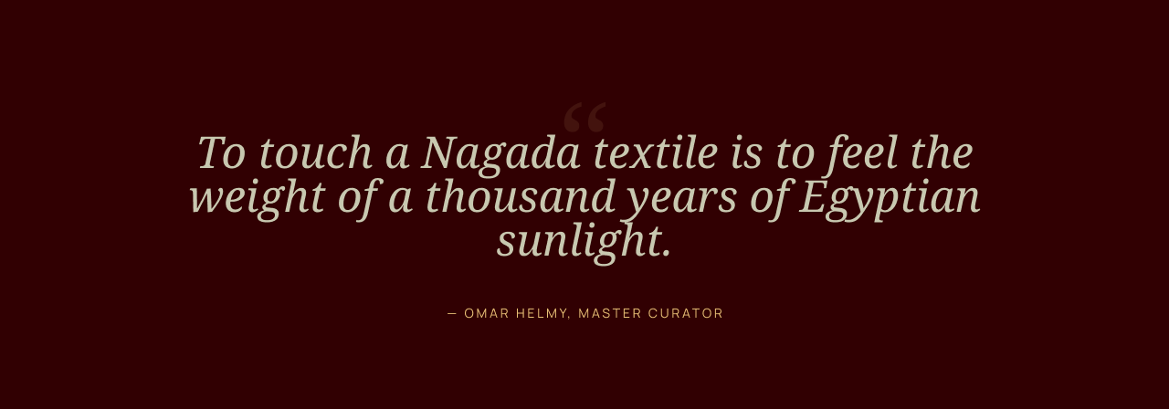 To touch a Nagada textile